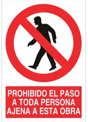 Señal Prohibido El Paso A Toda Persona Ajena A Esta Obra 210x148 Mm