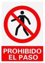 Cartel Prohibido El Paso 20x30cm "Señal Trafico" - Imagen 2